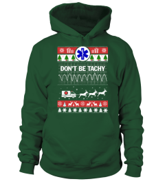 Don't Be Tachy - Merry Christmas - Sweatshirt Unisex