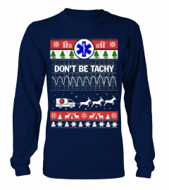 Don't Be Tachy - Merry Christmas - Sweatshirt Unisex