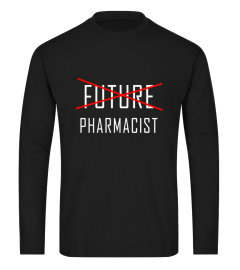 Future Pharmacist Graduation Shirt, Funny Cute Graduate Gift