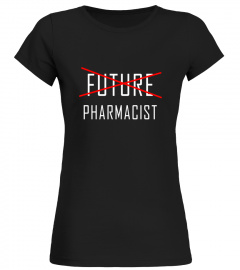 Future Pharmacist Graduation Shirt, Funny Cute Graduate Gift