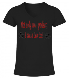 Perfect and Leo funny zodiac t shirt