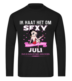 IK HAAT HET OM SEXY - JULI