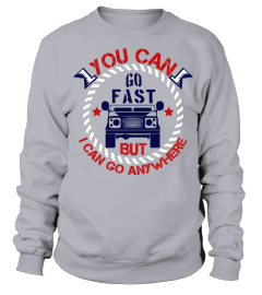 You Can Go Fast But...