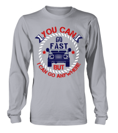 You Can Go Fast But...