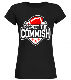 Respect The Commish Funny Fantasy Football Champion T Shirt