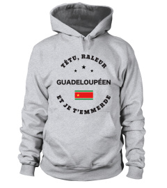 T-shirt têtu, râleur - Guadeloupéen