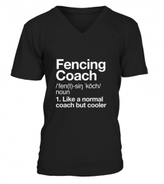 Fencing Coach Funny Definition T-shirt