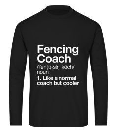 Fencing Coach Funny Definition T-shirt