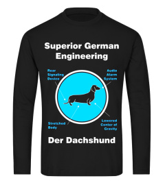 Dachshund T-Shirt - Superior German Engineering