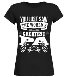 Mens You just saw world's Greatest PA Xmas/Father's Day T-Shirt
