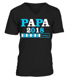 Papa 2018 Loading Father's Day Shirt