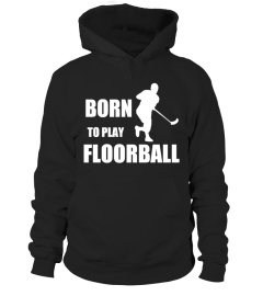 Born to play Floorball