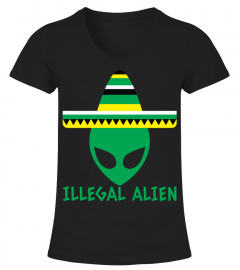 Illegal Immigrant - Mexican - Sombrero - Alien