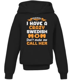 Limited Edition - SWEDISH MOM