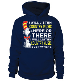 I will listen country music