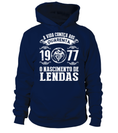 40 - A VIDA COMEÇA AOS  QUARENTA 1977 O NASCIMENTO DE LENDAS