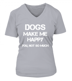 Limitiertes"Dogs make happy" Shirt