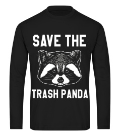 Save The Trash Panda Funny Racoon Graphic Tee