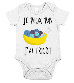 JE PEUX PAS, J'AI TRICOT !