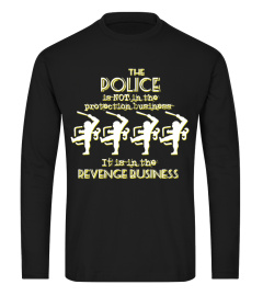 Police = Revenge Business - Anarchy Tee