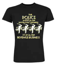 Police = Revenge Business - Anarchy Tee