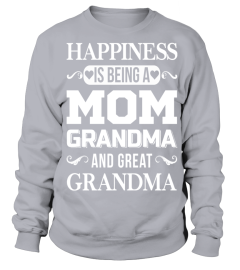 Happiness Is Being A Mom Grandma And Great Grandma Funny T shirt