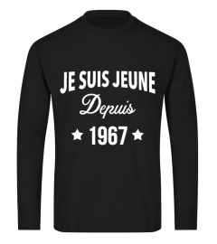 JE SUIS JEUNE DEPUIS (VOTRE DATE DE NAISSANCE) HUMOUR JB5 COLLECTION