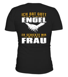 ICH BAT GOTT UM EINEN ENGEL- FRAU