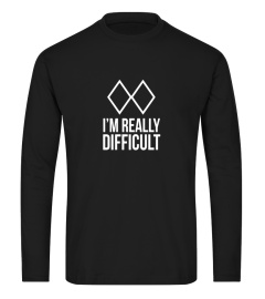 Funny ski skier or snowboard I'm Really Difficult shirt