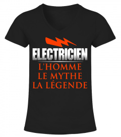 ELECTRICIEN L'HOMME LE MYTHE LA LEGENDE T-shirt