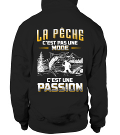 LA PÊCHE C'CEST PAS UNE MODE