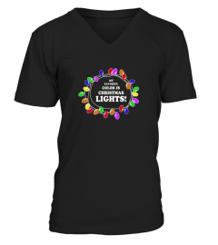 My Favorite Color Is Christmas Lights T Shirt Xmas T Shirt