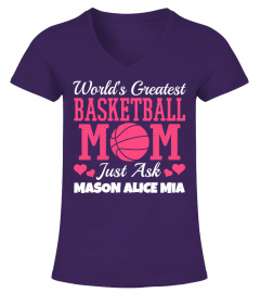 WORLD'S GREATEST BASKETBALL MOM CUSTOM SHIRT