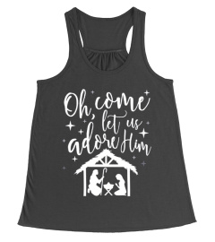 Come Let Us Adore Him Christmas TShirt