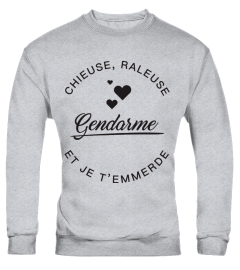 Gendarme -  Chieuse et Raleuse