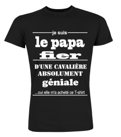 Je suis Le Papa Fier d'une Cavalière