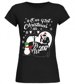 Our First Christmas Wedding Marriage 2017 Mr Mrs T Shirt