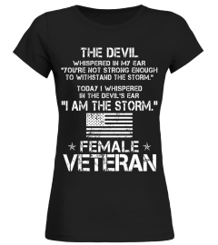 I AM THE STORM - FEMALE VETERAN