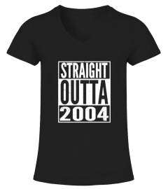 2004 Straight Outta 2004 - TeeFor2004