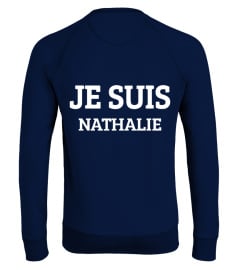 BEST SELLER - JE SUIS NATHALIE (personnalisable)