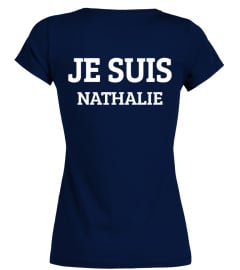 BEST SELLER - JE SUIS NATHALIE (personnalisable)