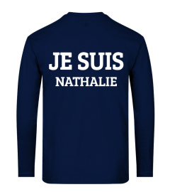 BEST SELLER - JE SUIS NATHALIE (personnalisable)