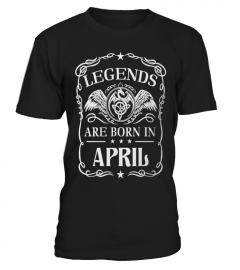 LEGENDS ARE BORN IN APRIL SHIRT