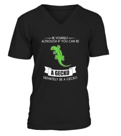 Funny Be Yourself Gecko  Cute Lizard Or Farm Gift