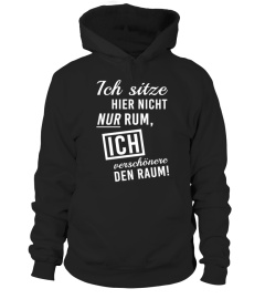 Ich verschönere den Raum!