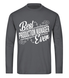 Best Production Manager Birthday T-Shirt gift