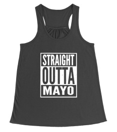 Mayo - Straight Outta Mayo