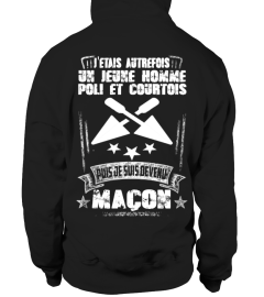 Maçon (j'étais autrefois)