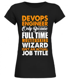 DevOps Engineer Is Not An Actual Job Title Funny T-Shirt