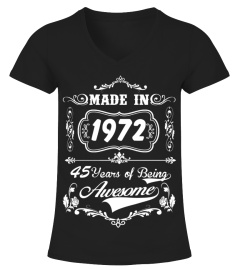 Made in 1972_45 years of being awesome